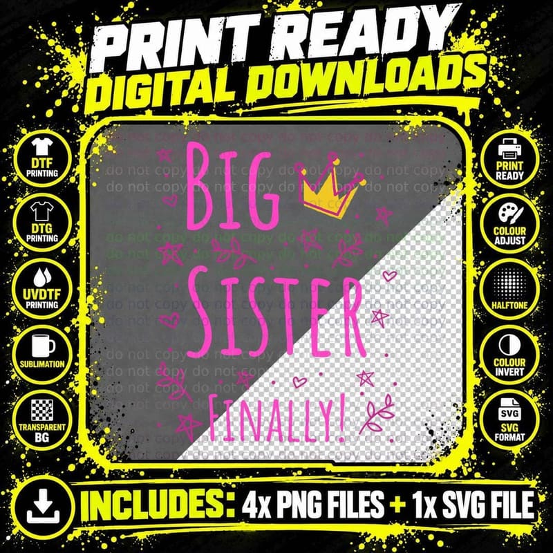 Big Sister Finally Princess T-Shirt Png SVG Digital Bundle