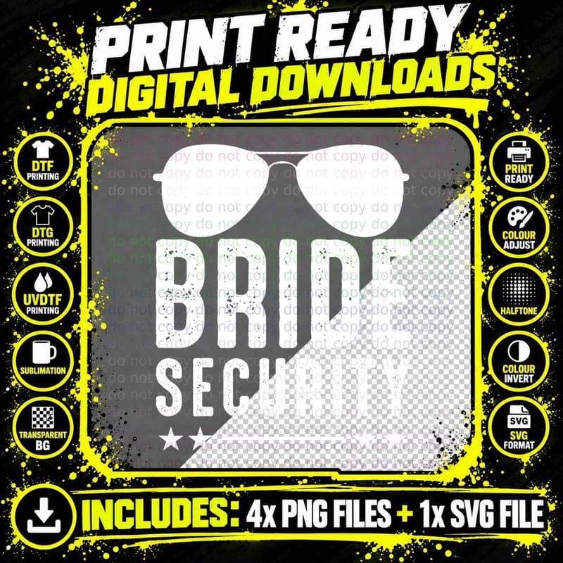 Bride Security Wedding Bachelorette Party Sunglasses Png SVG Digital Bundle