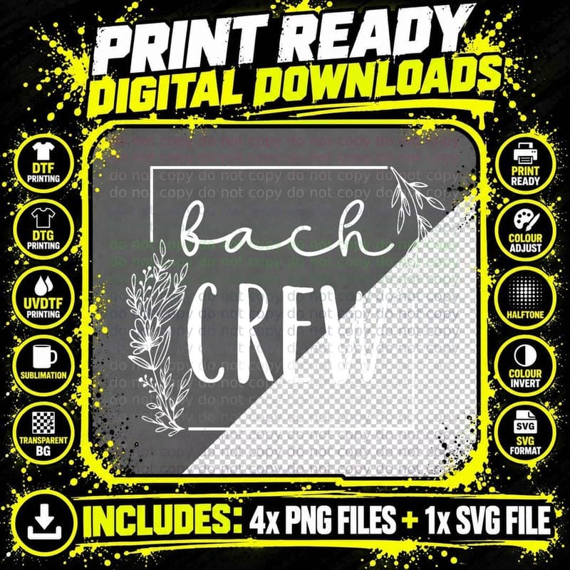 Bride to Be Bach Crew Bride Bridesmaid Bachelorette Png SVG Digital Bundle