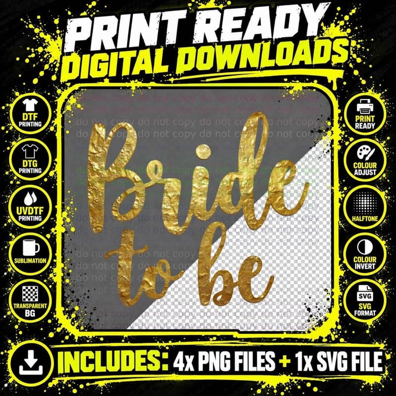 Bride to Be Gold Foil Cursive Luxury Wedding Celebration Png SVG Digital Bundle