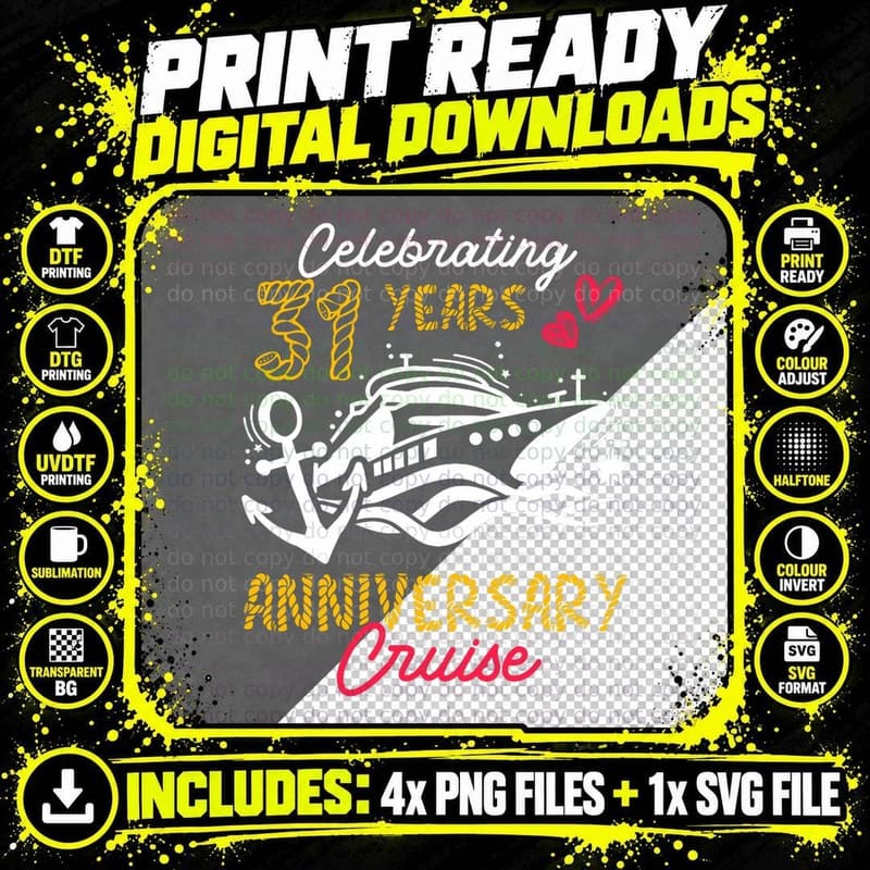 Celebrating 31 Years 31st Wedding Anniversary Cruise Png SVG Digital Bundle