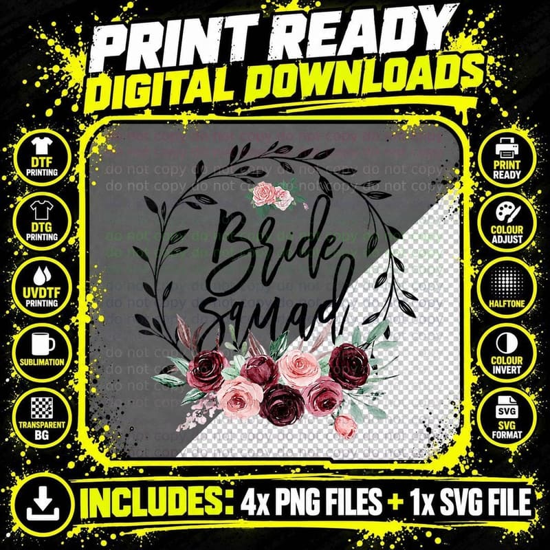 Flower Bride Squad Bridal Shower Wedding Bachelorette Png SVG Digital Bundle
