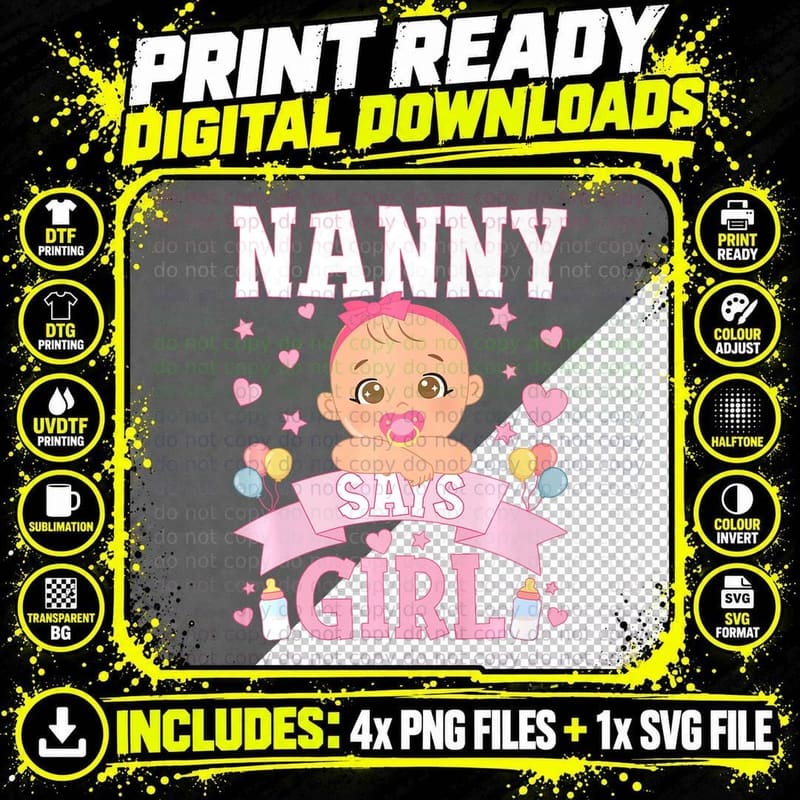 Gender Reveal Nanny Says Girl Matching Family Baby Party Png SVG Digital Bundle
