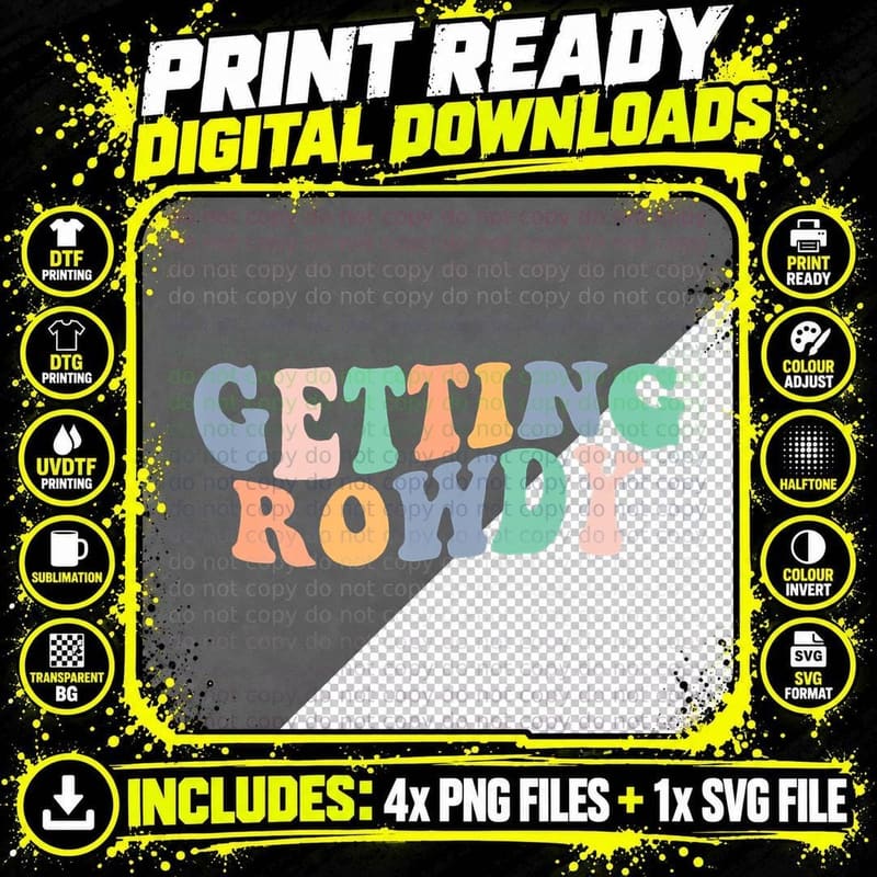 Getting Hitched Getting Rowdy Bride Party Bachelorette Png SVG Digital Bundle