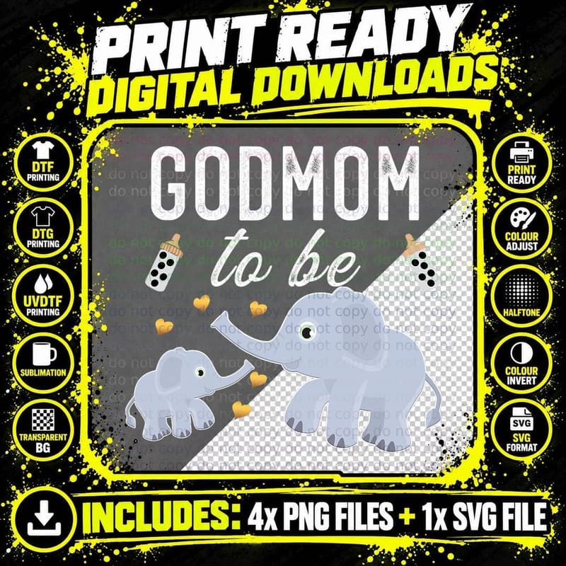 Godmom to Be Elephant Baby Shower Godmother Gift Cute Png SVG Digital Bundle