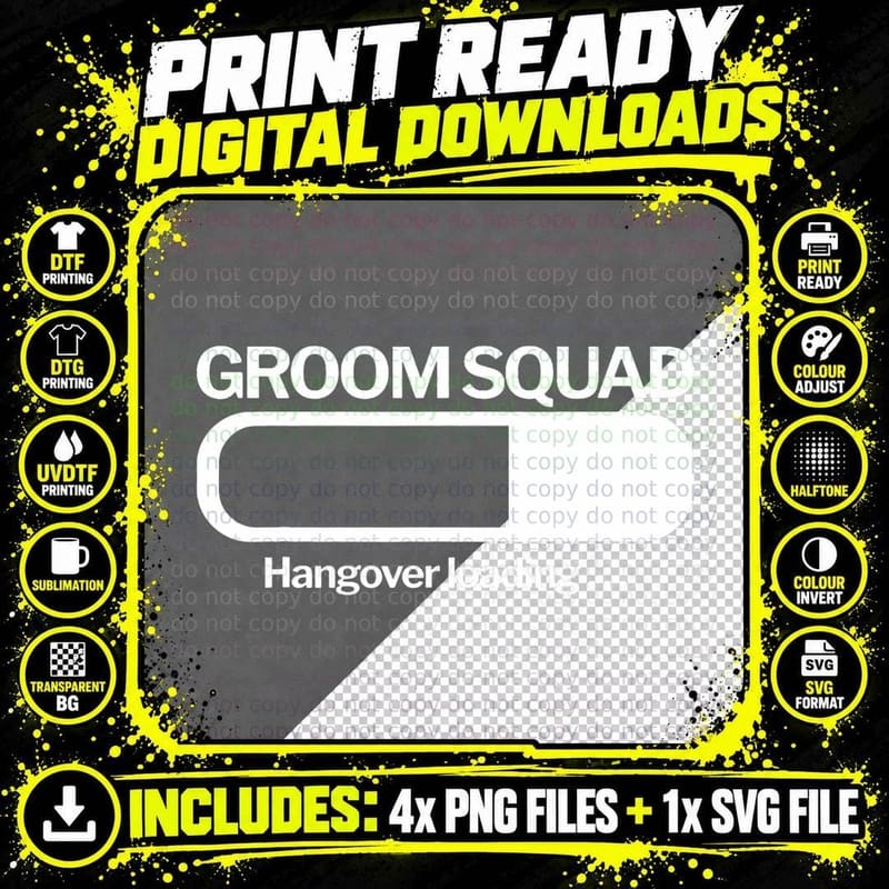 Groom Squad Hangover Loading Groom Groomsmen Bachelor Png SVG Digital Bundle