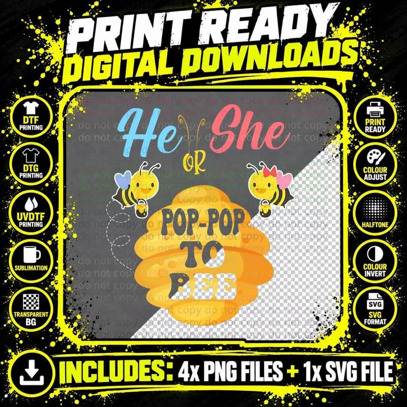 He or She Pop Pop to Bee What Will It Bee Gender Reveal Png SVG Digital Bundle