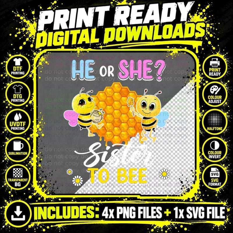 He or She Sister to Bee Gender Reveal Baby Shower Party Png SVG Digital Bundle