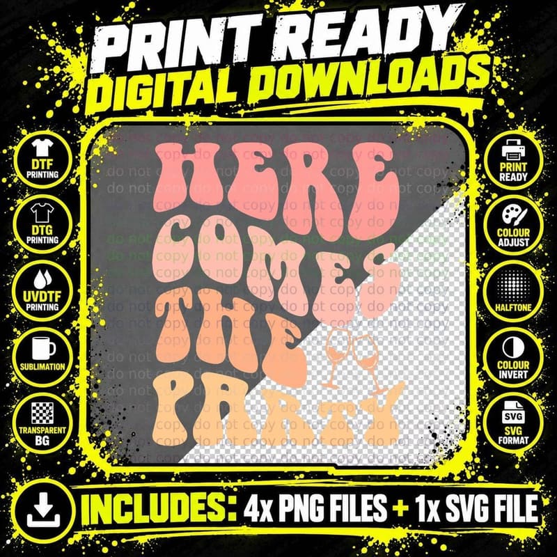 Here Comes the Party Bachelorette Party Bride Bridemaid Png SVG Digital Bundle