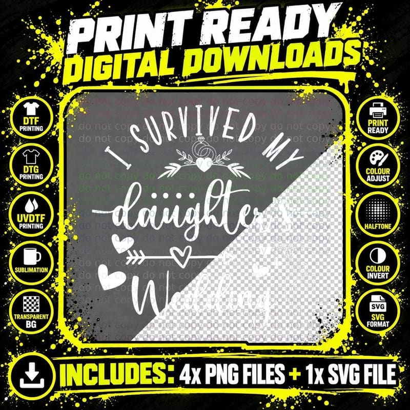 I Survived My Daughter's Wedding Mother of the Bride Png SVG Digital Bundle