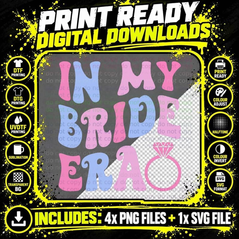 In My Bride Era Wedding Bridal Party Engagement Png SVG Digital Bundle