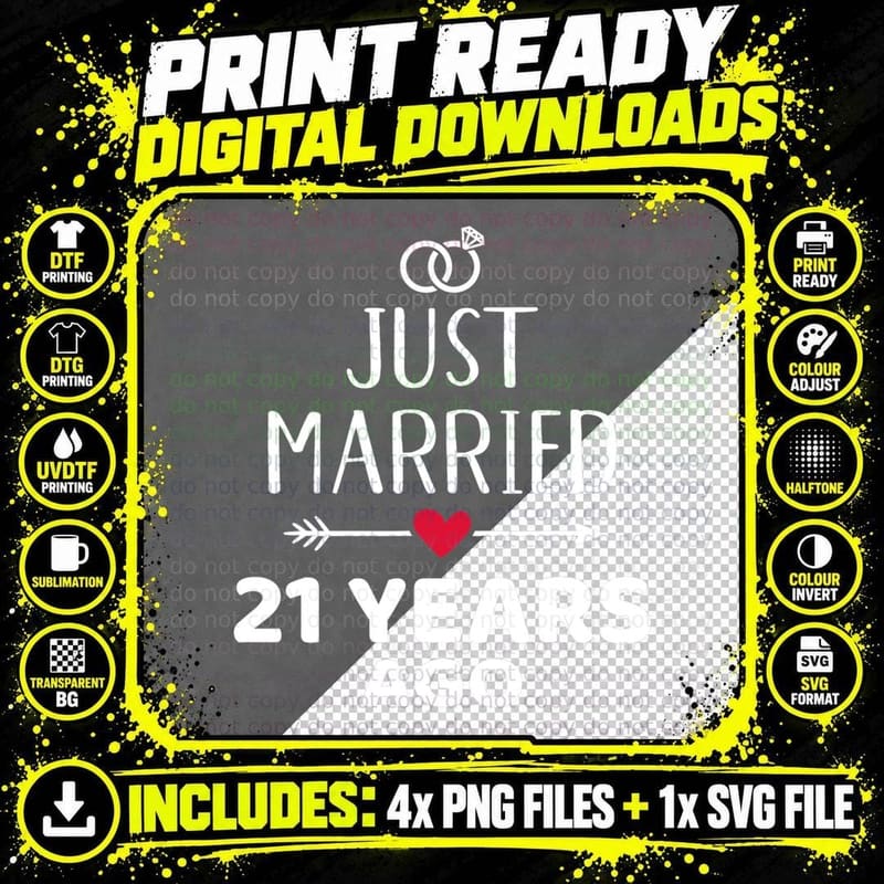Just Married 21 Years Ago for 21st Wedding Anniversary Png SVG Digital Bundle