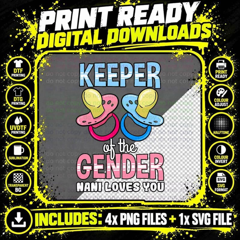 Keeper of the Gender Nani Loves You Baby Shower Boy Girl Png SVG Digital Bundle