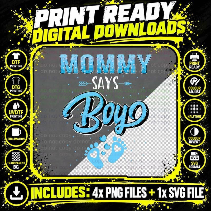 Mommy Says Boy Baby Reveal T-Shirt, Gender Reveal Png SVG Digital Bundle
