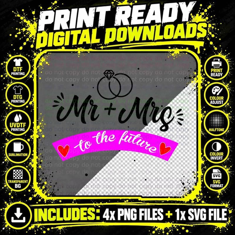 Mr + Mrs to the Future Wedding T-Shirt Png SVG Digital Bundle