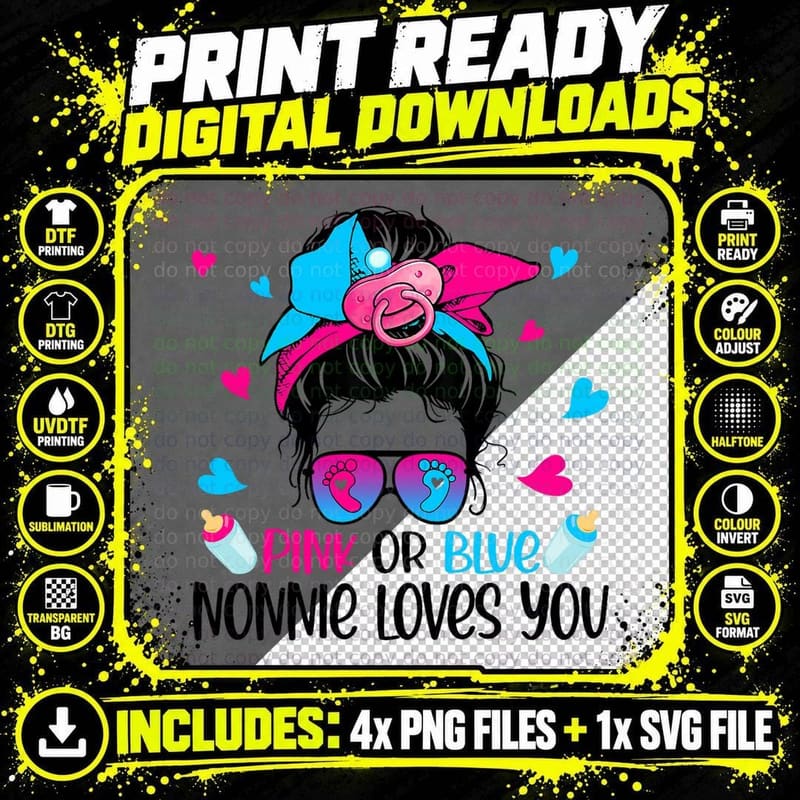 Pink or Blue Nonnie Loves You Messy Bun Gender Reveal Png SVG Digital Bundle