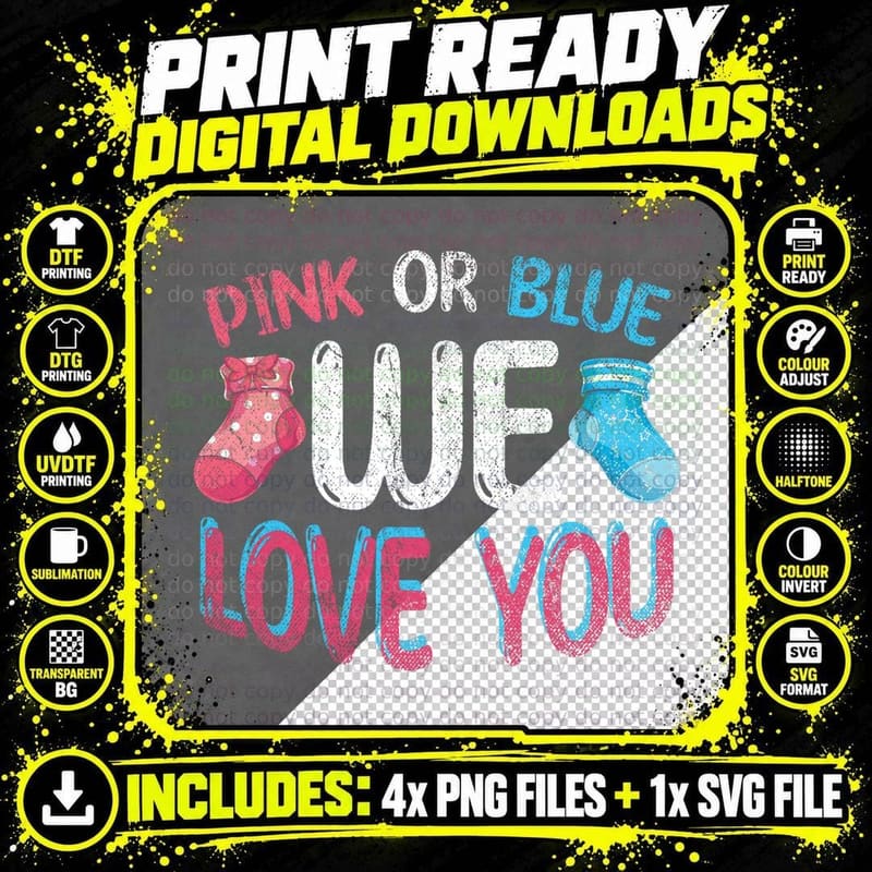 Pink or Blue We Love You Baby Party Gender Reveal Party Png SVG Digital Bundle