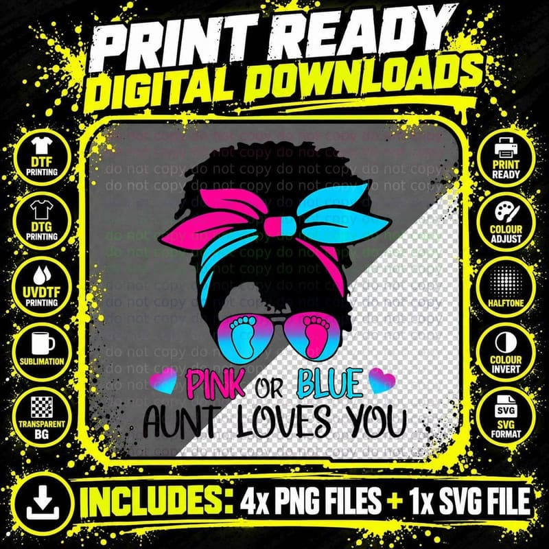 Pink or Blue Your Aunt Loves You Gender Reveal Png SVG Digital Bundle