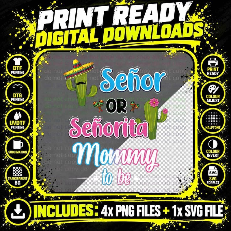 Senor or Senorita Mommy Mexican Fiesta Gender Reveal Png SVG Digital Bundle