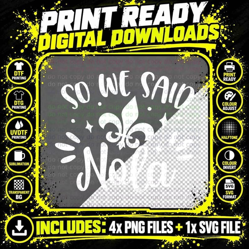 So We Said Nola Bride & Bridesmaid Bachelorette New Png SVG Digital Bundle