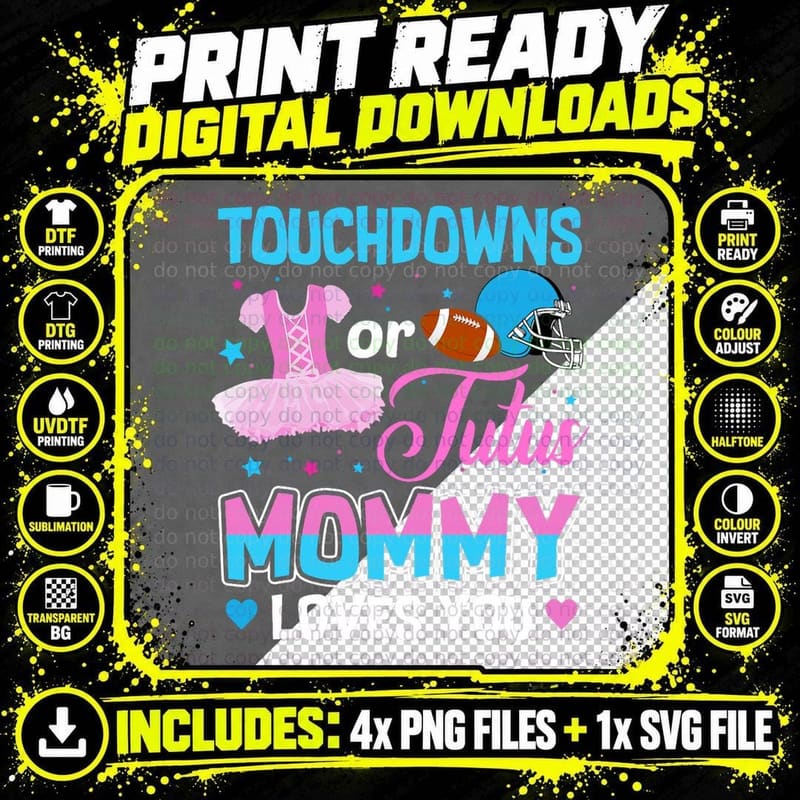 Touchdowns or Tutus Mommy Loves You Gender Reveal T-Shirt Png SVG Digital Bundle