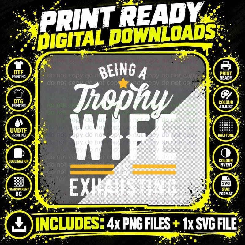 Trophy Wife Wedding Anniversary T-Shirt Png SVG Digital Bundle