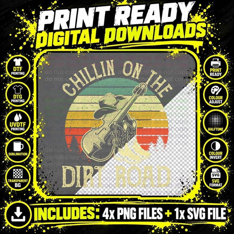 Chillin on the Dirt Road Western Life Rodeo Country Png SVG Digital Bundle