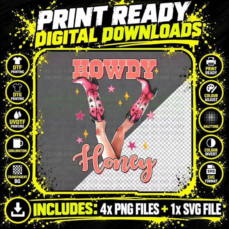 Howdy Honey Western T-Shirt, Pink Boots Legs Stars Png SVG Digital Bundle
