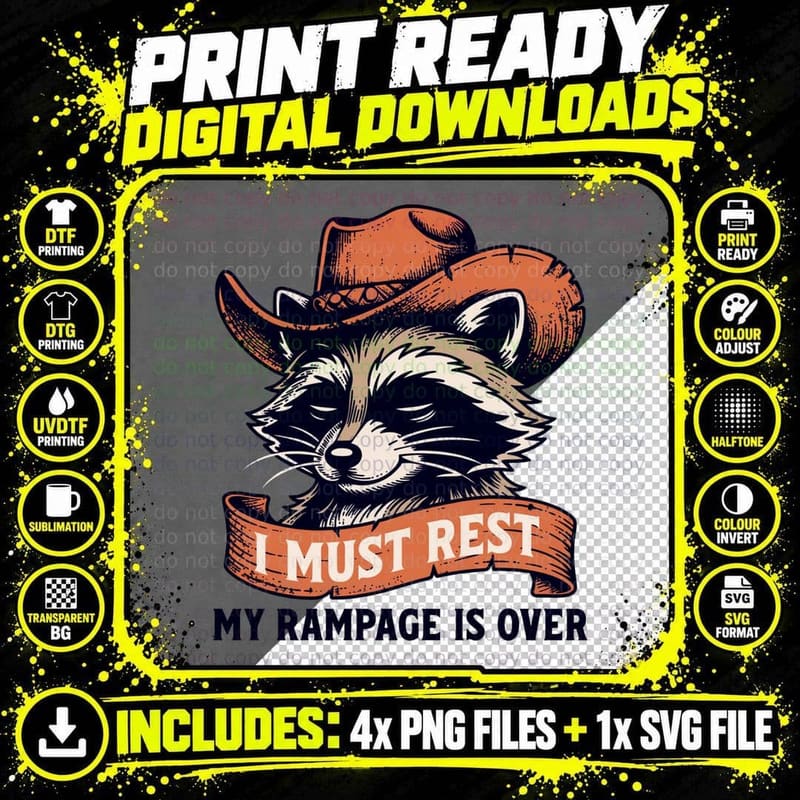 I Must Rest My Rampage Is Over Western T-Shirt Png SVG Digital Bundle