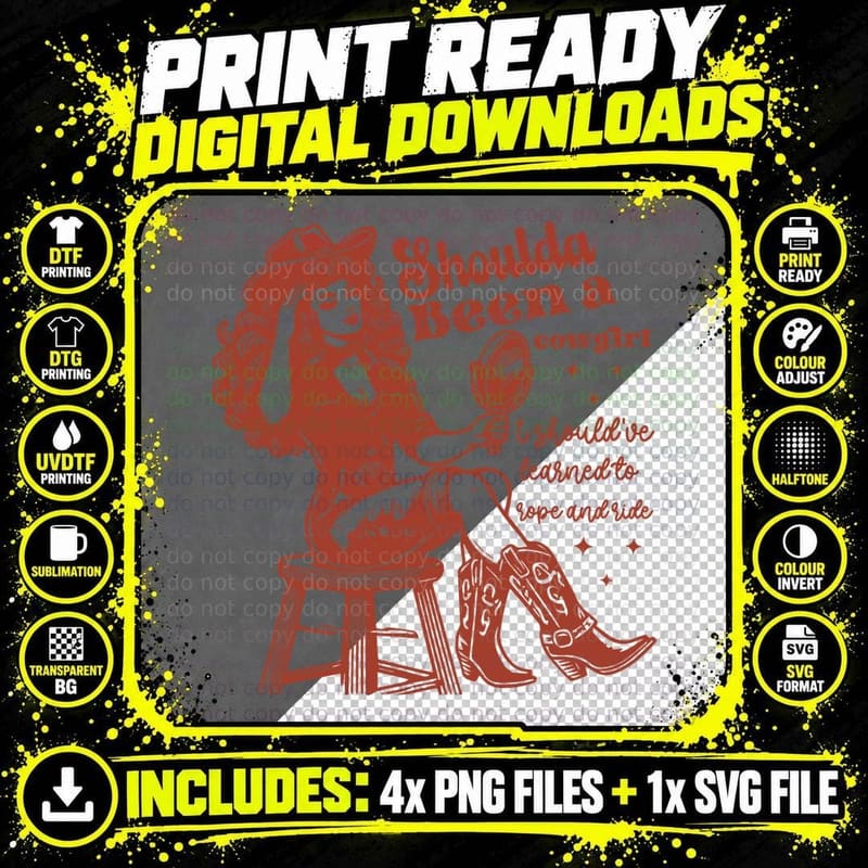 Shoulda Been a Cowgirl I Should've Learned to Rope and Png SVG Digital Bundle