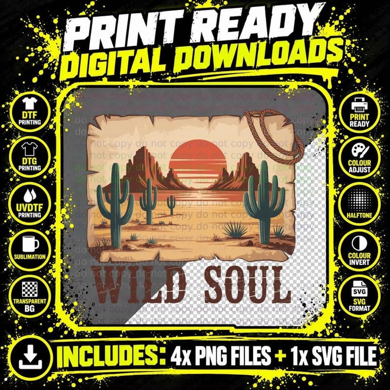 Wild Soul Western T-Shirt, Desert Sunset Cacti Landscape Png SVG Digital Bundle