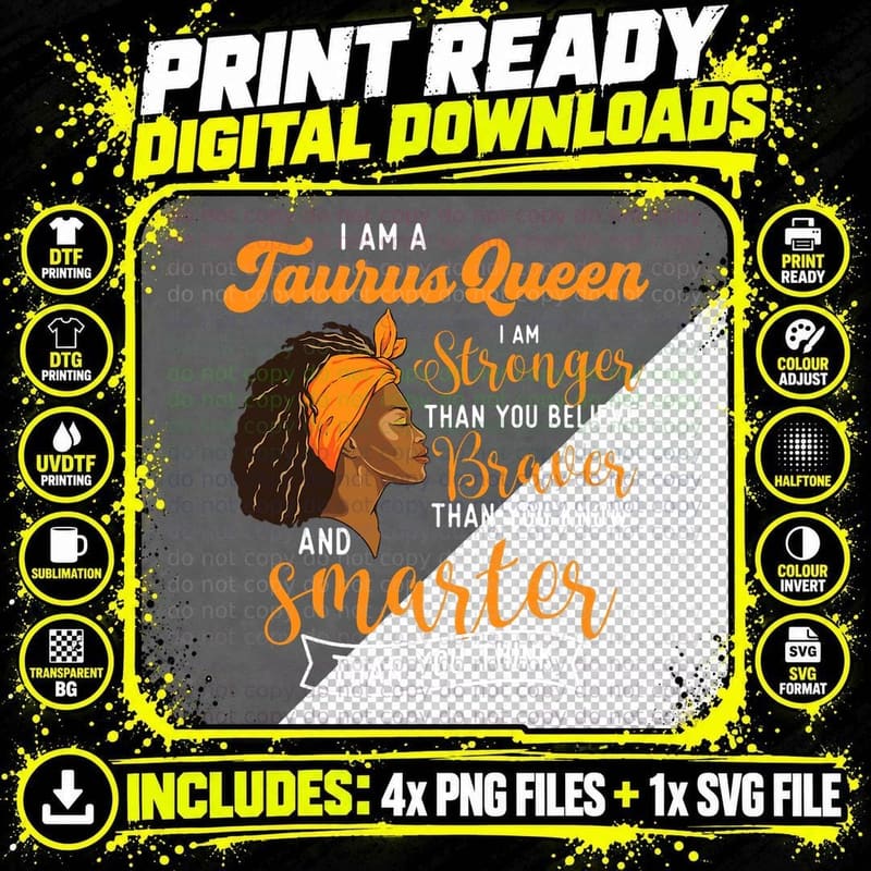 I Am a Taurus Queen - Zodiac Sign Astrology Horoscope Png SVG Digital Bundle