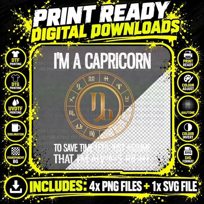 I'm a Capricorn Zodiac Sign Horoscope Astrology Png SVG Digital Bundle