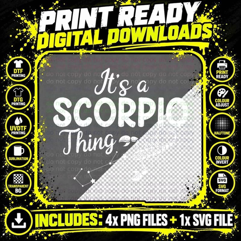 It's a Scorpio Thing Scorpio Zodiac Sign T-Shirt Png SVG Digital Bundle
