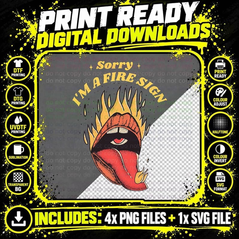 Sorry I'm a Fire Sign Astrology Zodiac Signs Horoscope Png SVG Digital Bundle