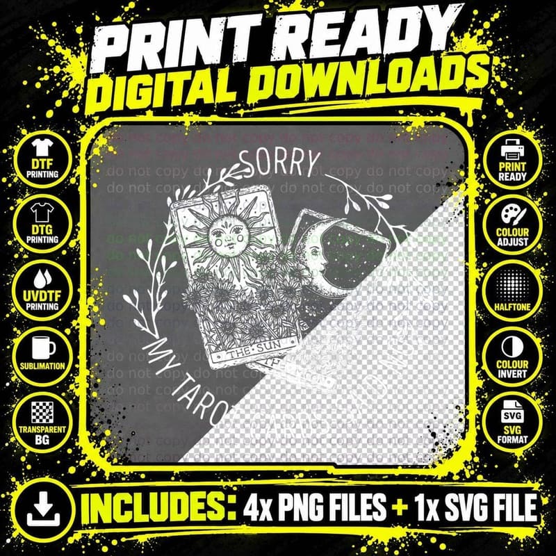 Sorry My Tarot Cards Said No Moon Sun Tarot Reading Png SVG Digital Bundle