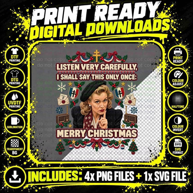 Michelle Listen Very Carefully Merry Christmas WW2 Resistance Sitcom T-Shirt Png SVG Digital Bundle