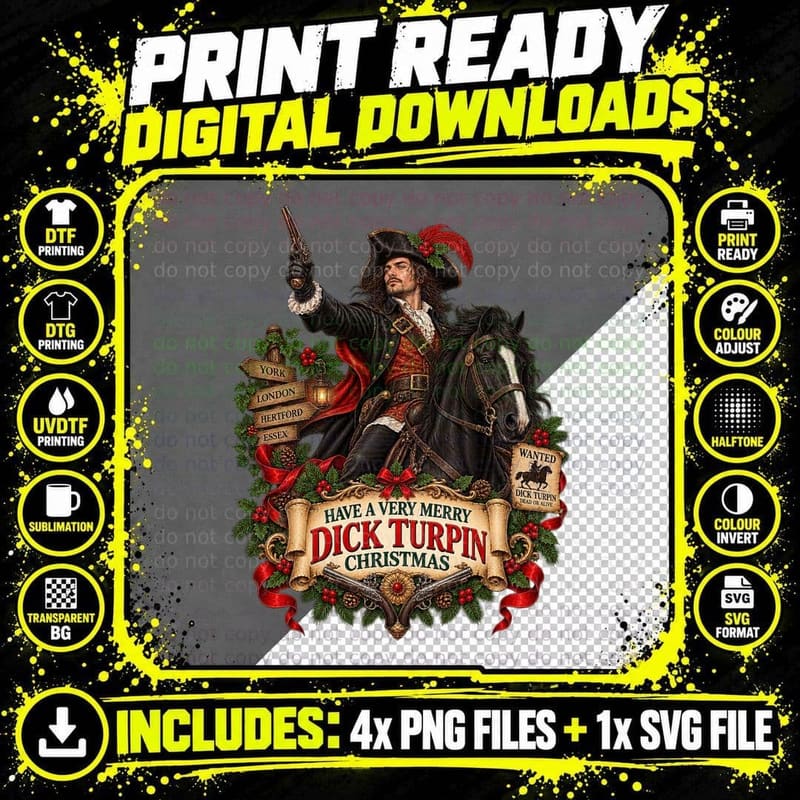 Dick Turpin Christmas Highwayman History Turpin the Png SVG Digital Bundle