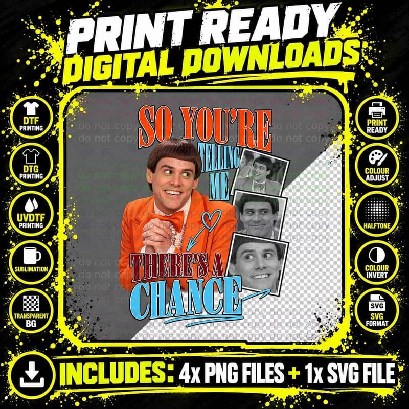 Lloyd So You're Telling Me There's A Chance Orange Tux 90s Comedy Movie T-Shirt Png SVG Digital Bundle