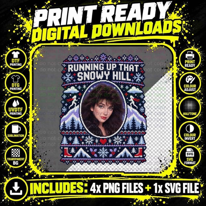 Kate Bush Christmas Running Up That Snowy Hill Ugly Png SVG Digital Bundle