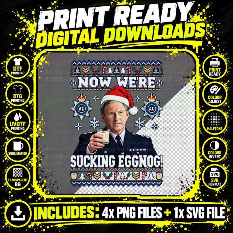 Superintendent Ted Now We're Sucking Eggnog Christmas Ugly Sweater TV T-Shirt Png SVG Digital Bundle