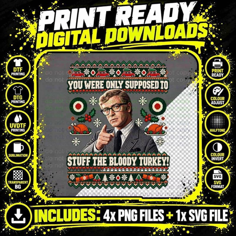 The Italian Job Michael Caine Ugly Sweater Bloody Turkey Png SVG Digital Bundle
