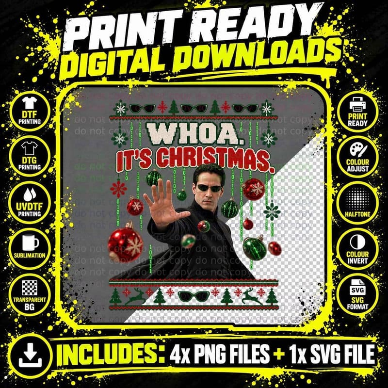 Neo Whoa It's Christmas Ugly Sweater 90s Sci Fi Movie Bullet Dodge Code T-Shirt Png SVG Digital Bundle