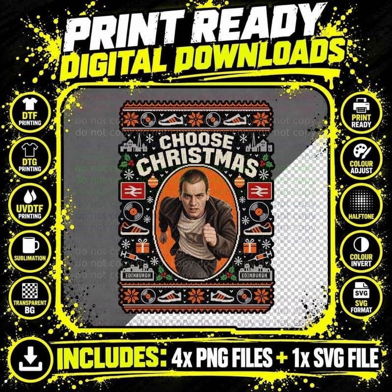 Choose Christmas Renton Running Edinburgh 90s Cult Movie Ugly Sweater T-Shirt Png SVG Digital Bundle