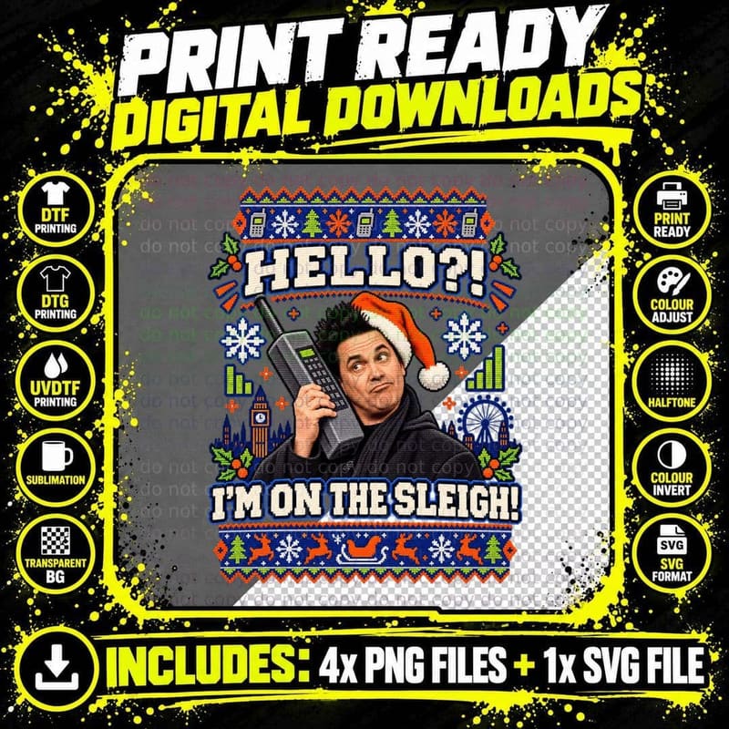 Hello I'm On The Sleigh Dom Giant Mobile Phone Prank Comedy Ugly Sweater T-Shirt Png SVG Digital Bundle