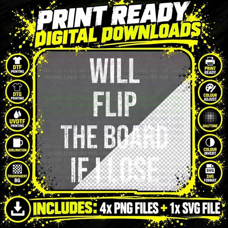 Will Flip The Board If I Lose Funny Tabletop Game Night Sore Loser T-Shirt Png SVG Digital Bundle