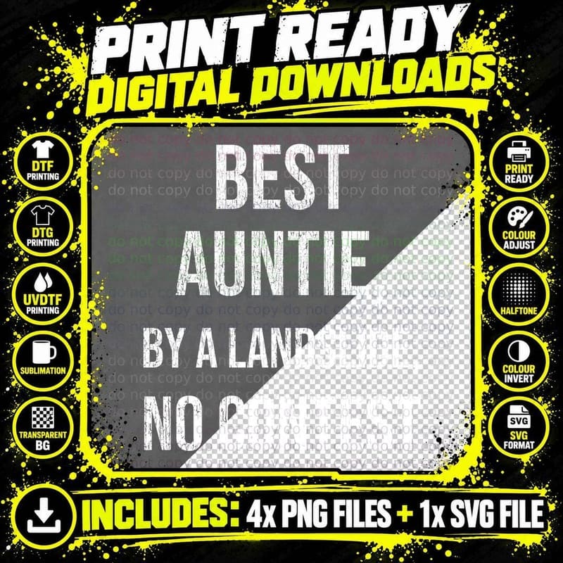 Best Auntie By A Landslide No Contest Funny Aunt Birthday Christmas T-Shirt Png SVG Digital Bundle