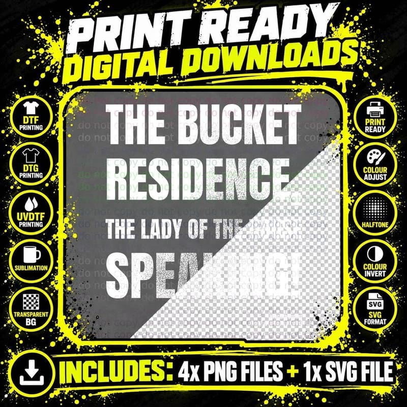 The Bucket Residence The Lady Of The House Speaking Hyacinth Sitcom T-Shirt Png SVG Digital Bundle