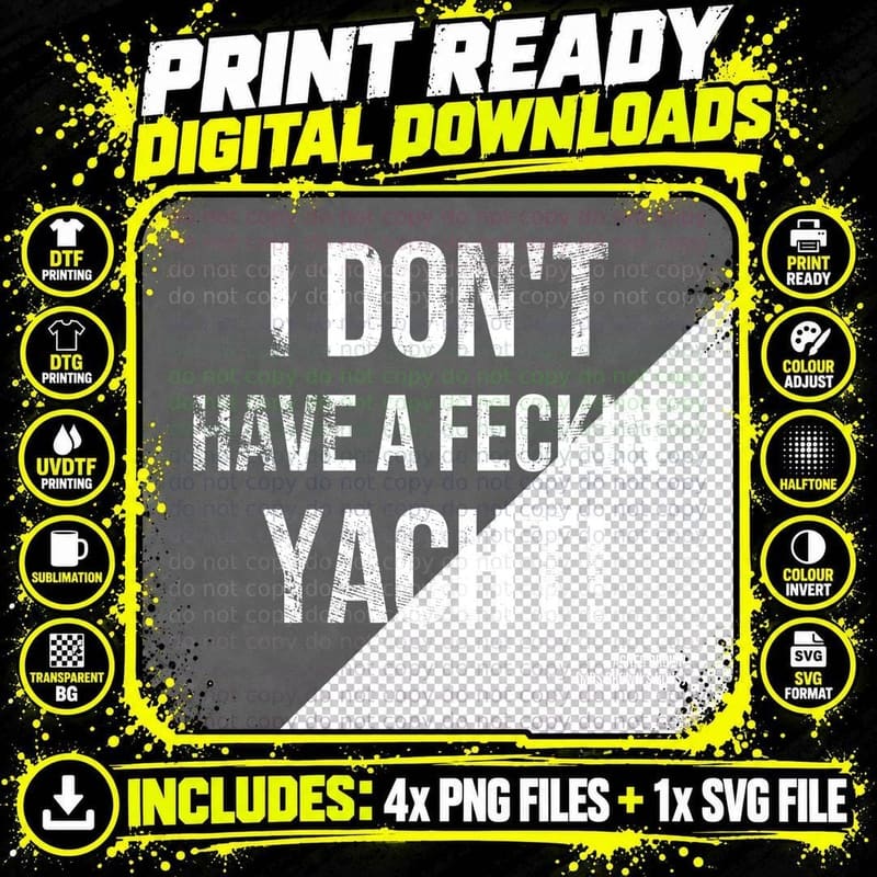 I Don't Have A Feckin Yacht Agnes Funny Irish Mammy Sweary Sitcom Quote T-Shirt Png SVG Digital Bundle