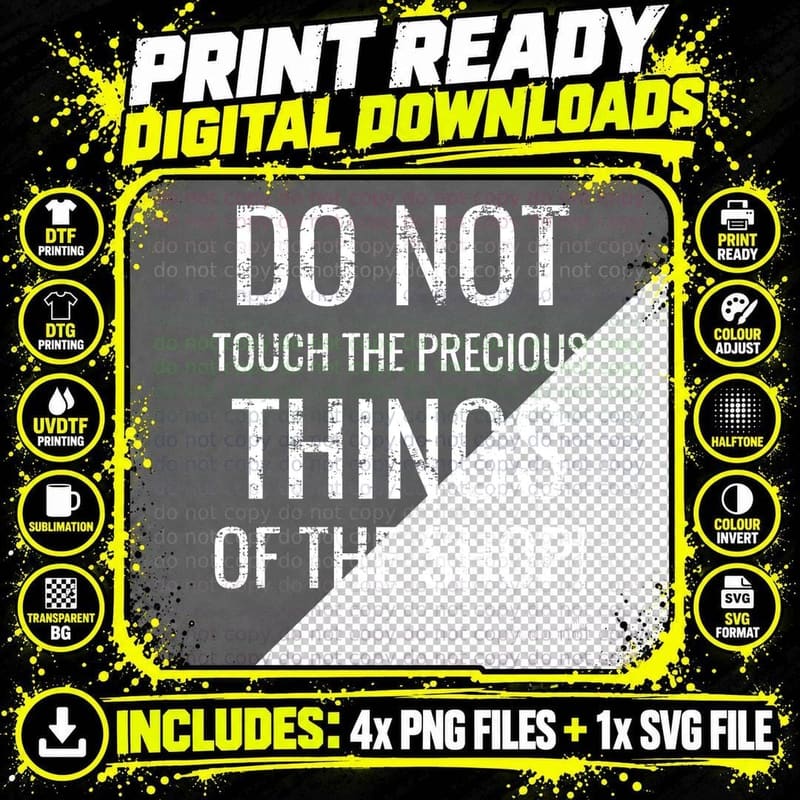 Do Not Touch The Precious Things Of The Shop Tubbs Cult Dark Comedy T-Shirt Png SVG Digital Bundle